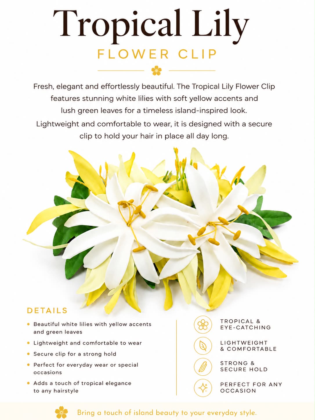 Island Lily Flower Clip